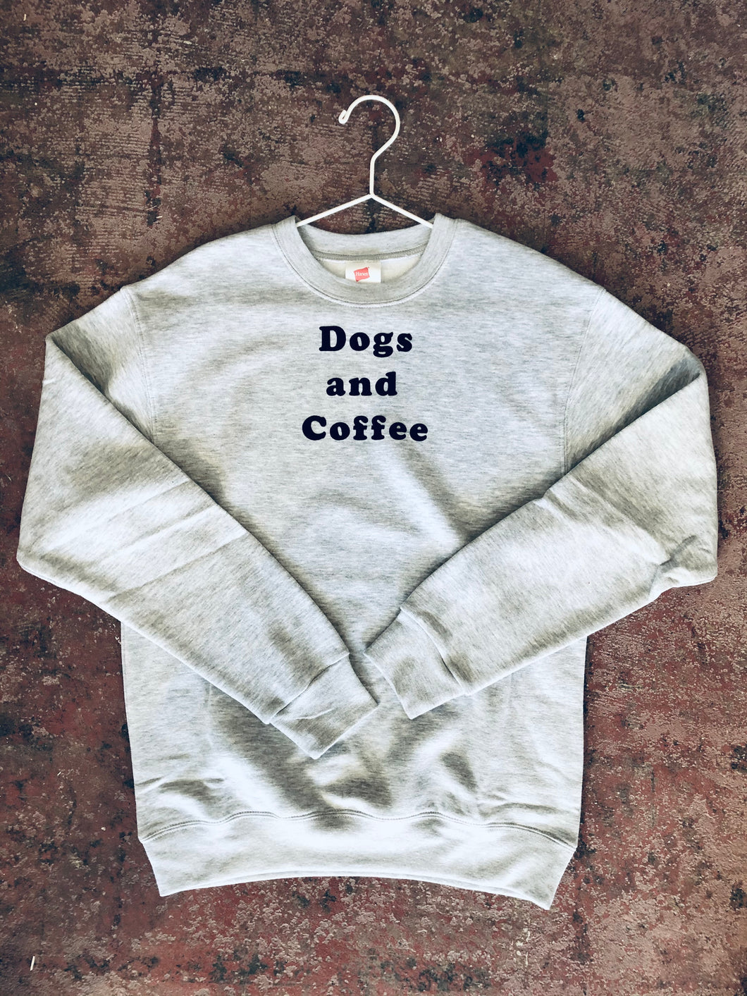 Dogs and Coffee sweatshirt